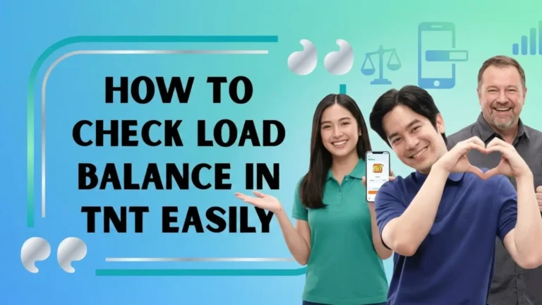 How to Check Load Balance in TNT Easily